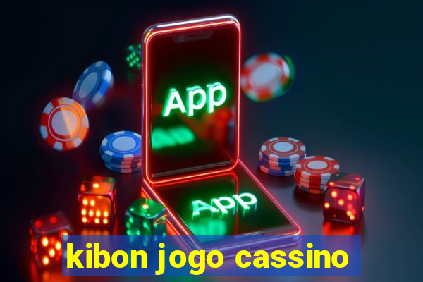 kibon jogo cassino